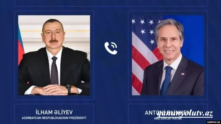 Blinken İlham Əliyevə zəng etdi