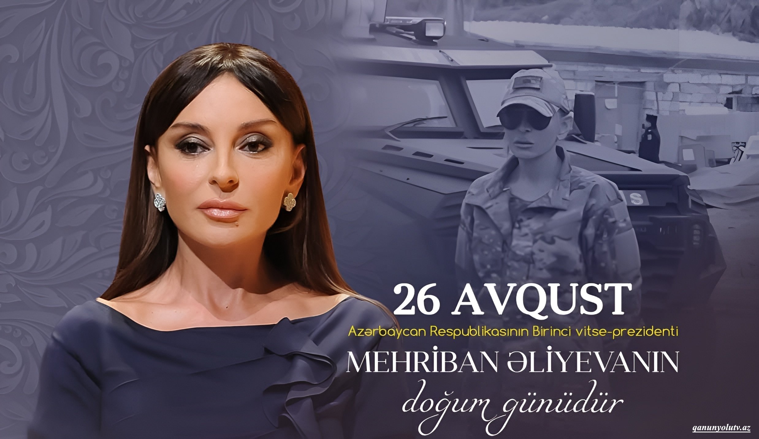 26 avqust - Mehriban Əliyevanın doğum günüdür