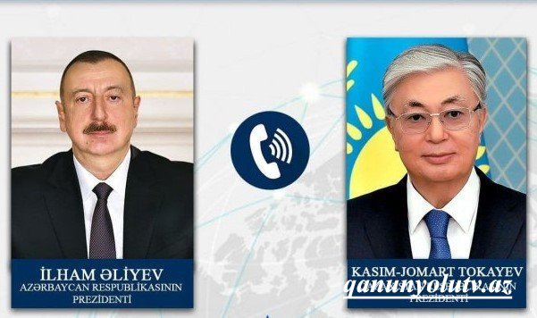 Tokayev Əliyevə zəng etdi